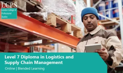 OTHM Level 7 Diploma in Logistics and Supply Chain Management