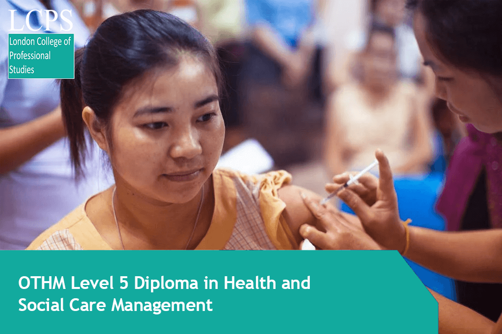 OTHM Level 5 Diploma in Health and Social Care Management
