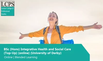 BSc (Hons) Integrative Health and Social Care (Top Up)