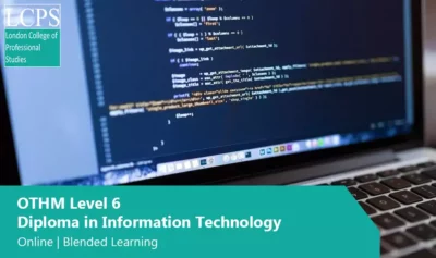 OTHM Level 6 Diploma in IT