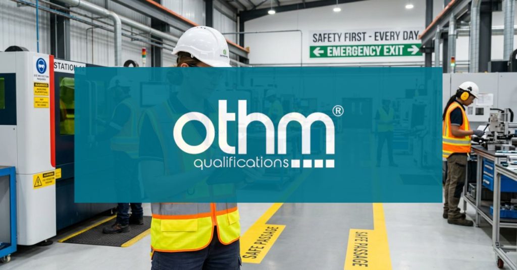 OTHM Occupational Health and Safety Qualifications